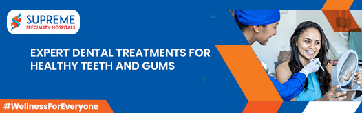 Expert Dental Treatments for Healthy Teeth and Gums