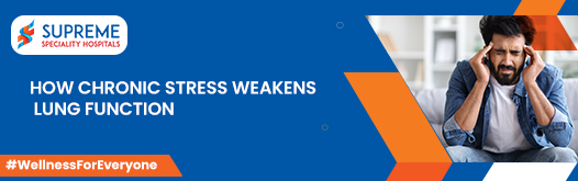 How Chronic Stress Weakens Lung Function
