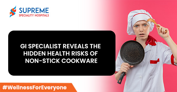 GI Specialist Reveals the Hidden Health Risks of Non-Stick Cookware