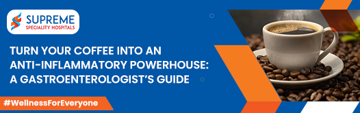Turn Your Coffee into an Anti-Inflammatory Powerhouse: A Gastroenterologist’s Guide