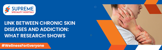 Link Between Chronic Skin Diseases and Addiction: What Research Shows