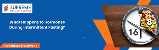 What Happens to Hormones During Intermittent Fasting?