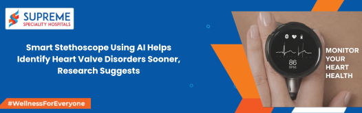 Smart Stethoscope Using AI Helps Identify Heart Valve Disorders Sooner, Research Suggests