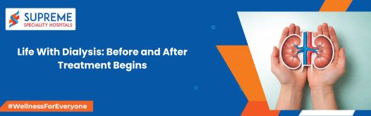 Life With Dialysis: Before and After Treatment Begins