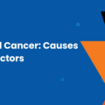 Understanding Thyroid Cancer: Causes and Risk Factors