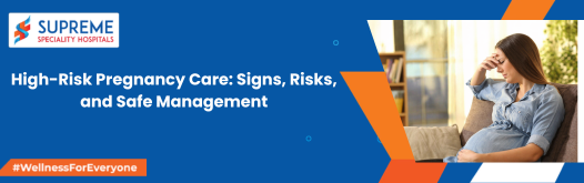 High Risk Pregnancy Care Signs, Risks, and Safe Management